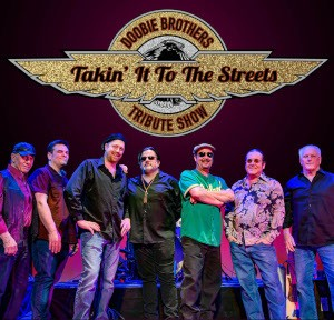 Takin' It To The Streets - Doobie Brothers Tribute Show