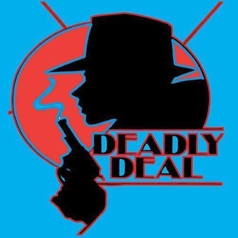 Deadly Deal: A Murder Mystery